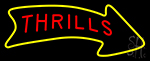 Thrills Neon Sign