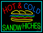 Turquoise Border Hot And Cold Sandwiches Neon Sign