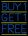 Buy1 Get1 Free Neon Sign