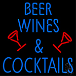 Beer Wine And Cocktails Neon Sign
