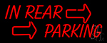 In Rear Parking Logo Neon Sign