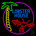 Lobster House With Lobster Neon Sign