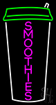 Smoothies Cup Neon Sign