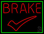 Brake Neon Sign