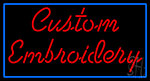 Custom Embroidery Border Neon Sign