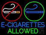 E Cigarettes Allowed Logo Neon Sign