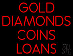 Gold Diamonds Coins Loan Neon Sign