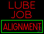 Lube Job Alignment Neon Sign