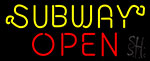 Subway Open Neon Sign