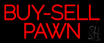 Buy Sell Pawn Neon Sign