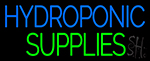 Hydroponic Supplies Neon Sign