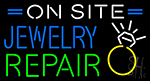Jewelry Repair On Site Neon Sign