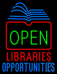 Open Libraries Opportunities Neon Sign