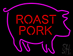 Roast Pork Neon Sign