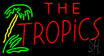 The Tropics Neon Sign