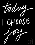 Today I Choose Joy Neon Sign