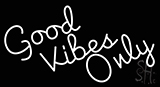 Good Vibes Only 2 Neon Sign