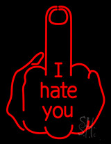 Middle Finger I Hate You Neon Sign