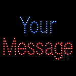 Custom Your Message LED Sign
