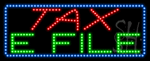 Tax E File Animated LED Sign
