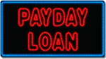 Payday Loan Animated LED Sign