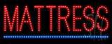 Mattress LED Sign