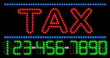 Tax Animated LED Sign