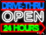 Drive Thru Open 24 hrs Arrow Rignt Animated LED Sign