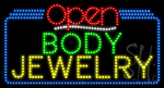Body Jewelry Open Animated LED Sign