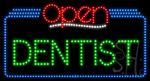 Dentist Open Animated LED Sign