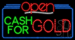 Cash For Gold Open Animated LED Sign
