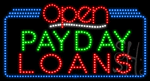 Payday Loans Open Animated LED Sign