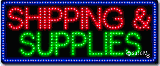 Shipping and Supplies Animated LED Sign
