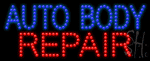 Auto Body Repair Animated Led Sign