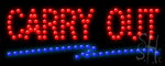 Carry Out Led Sign