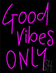 Good Vibes Only Neon Sign 1