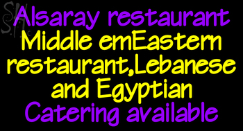 Custom Alsaray Restaurant Neon Sign 1