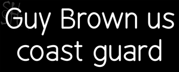 Custom Guy Brown Us Coast Guard Neon Sign 3