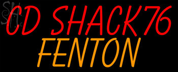 Custom Cd Shack 76 Fenton Neon Sign 2