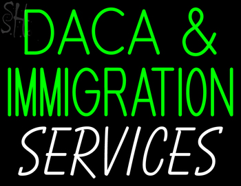 Custom Daca Immigration Services Neon Sign 1
