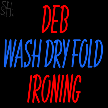 Custom Deb Wash Dry Fold Ironing Neon Sign 1