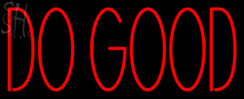 Custom Do Good Neon Sign 5