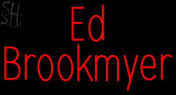 Custom Ed Brookmyer Neon Sign 4