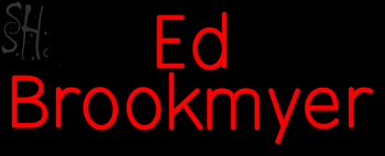 Custom Ed Brookmyer Neon Sign 5