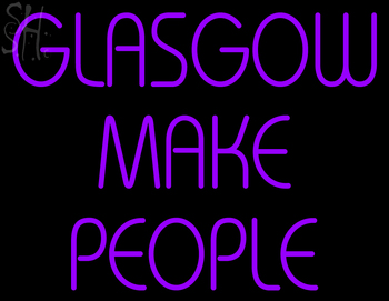 Custom Glasgow Make People Neon Sign 4
