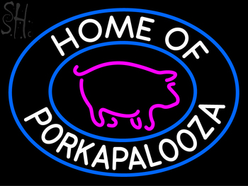 Custom Home Of Porkapalooza Neon Sign 7