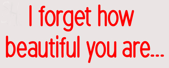 Custom I Forget How Beautiful You Are Neon Sign 2