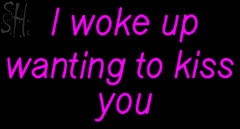 Custom I Woke Up Wanting To Kiss You Neon Sign 2