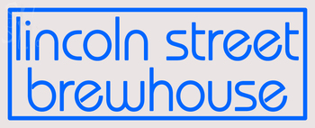 Custom Lincoln Street Brewhouse Neon Sign 3