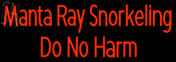 Custom Manta Ray Snorkeling Do No Harm Neon Sign 8